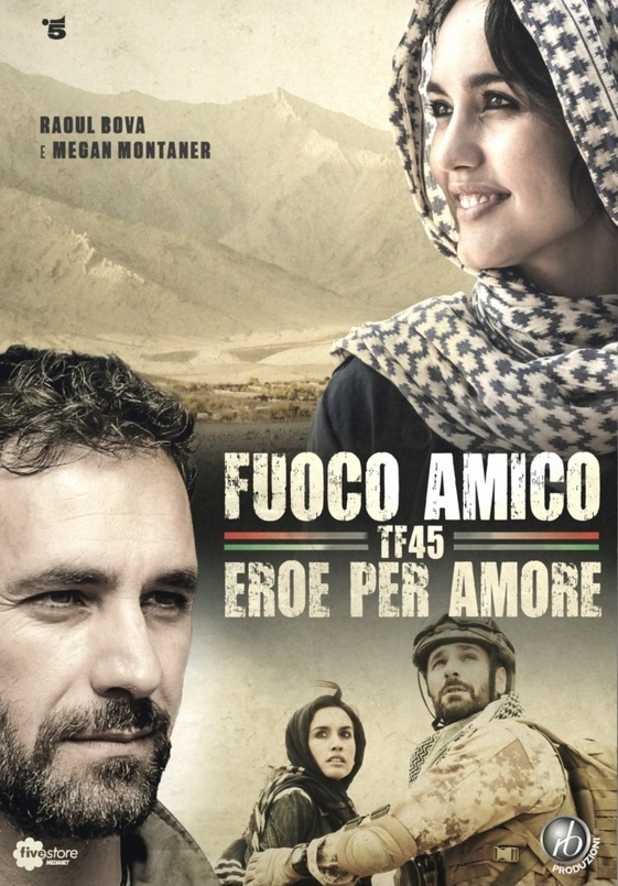Fuoco amico: Tf45 - Eroe per amore